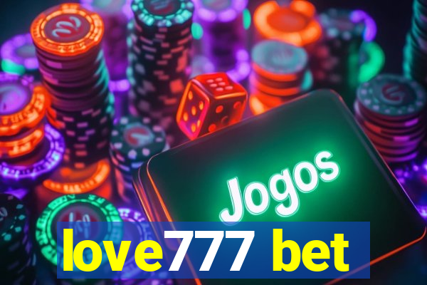 love777 bet